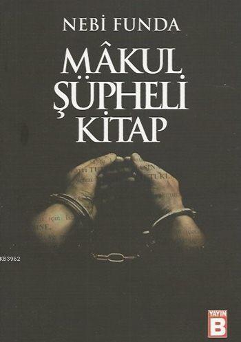 Mâkul Şüpheli Kitap