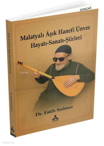 Malatyalı Aşık Hanefi Ünver