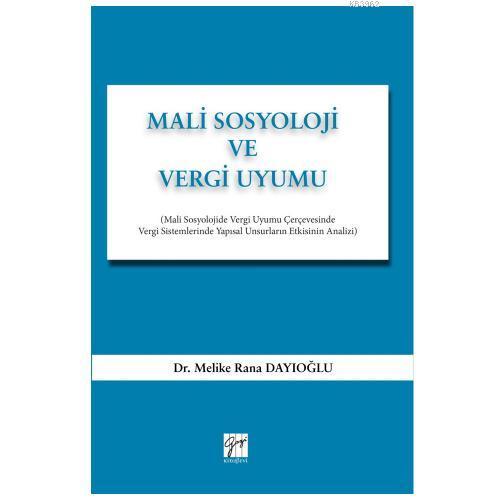 Mali Sosyoloji ve Vergi Uyumu