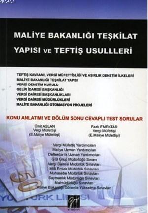 Maliye Bakanlığı Teşkilat Yapısı ve Teftiş Usulleri