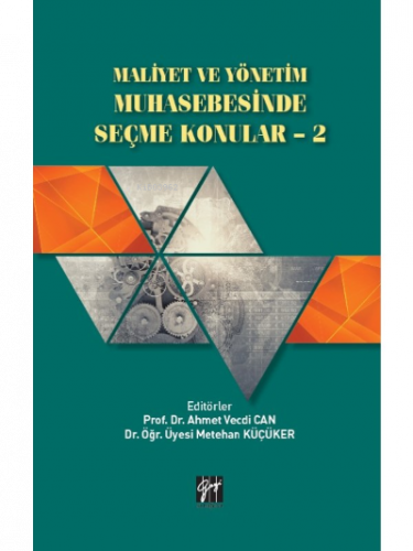 Maliyet ve Yönetim Muhasebesinde Seçme Konular - 2