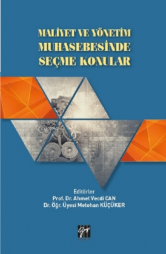 Maliyet ve Yönetim Muhasebesinde Seçme Konular