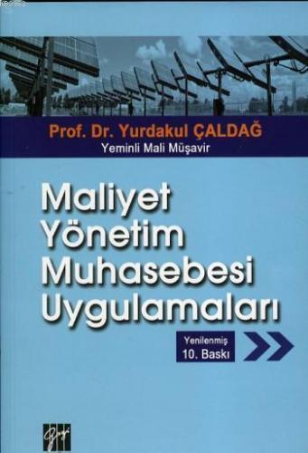 Maliyet  Yönetim Muhasebesi Uygulamaları