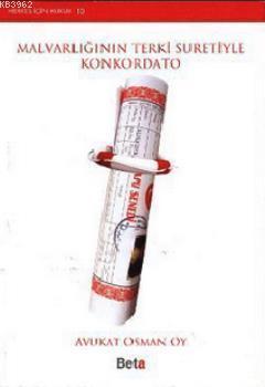 Malvarlığının Terki Suretiyle Konkordato