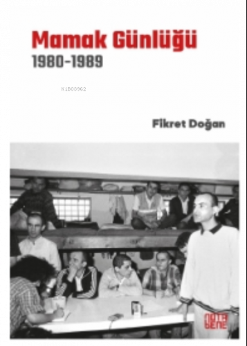 Mamak Günlüğü 1980-1989
