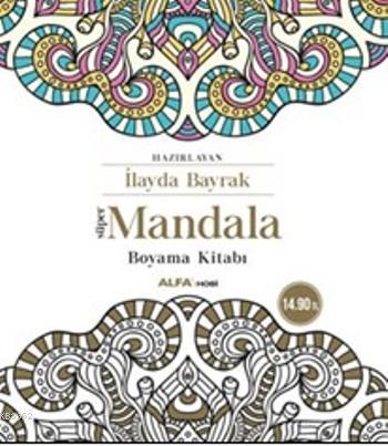 Mandala; Boyama Kitabı