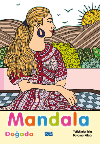 Mandala - Doğada;Yetişkinler İçin Boyama Kitabı