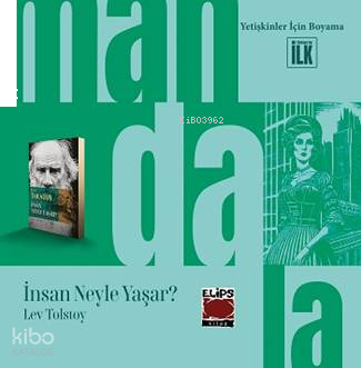 Mandala Dünyası - İnsan Neyle Yaşar?