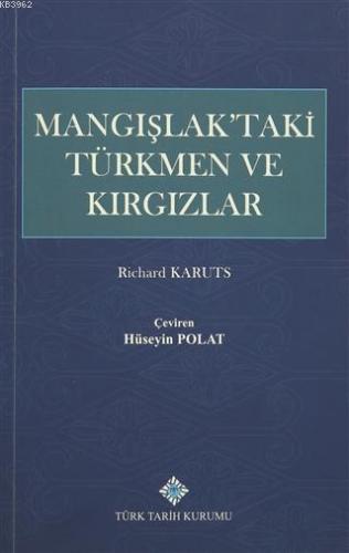 Mangışlak'taki Türkmen ve Kırgızlar