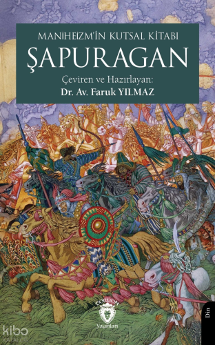 Maniheizm’in Kutsal Kitabı Şapuragan