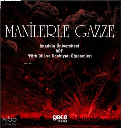 Manilerle Gazze
