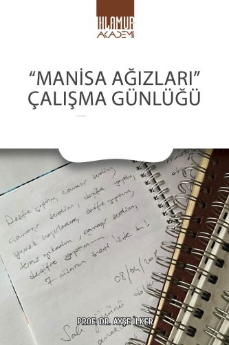Manisa Ağızları - Çalışma Günlüğü