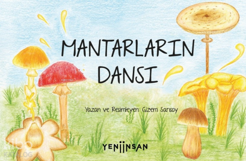 Mantarların Dansı