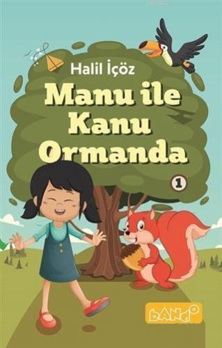 Manu ile Kanu Ormanda 1