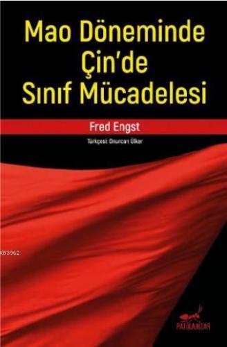 Mao Döneminde Çin'de Sınıf Mücadelesi
