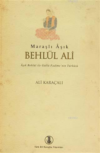 Maraşlı Aşık Behlül Ali