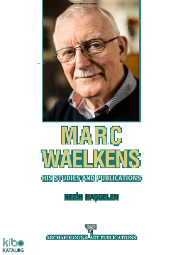 Marc Waelkens - His Studies and Publications