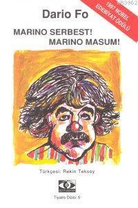 Marino Serbest! Marino Masum!