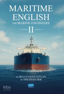 Maritime English for Marine Engineers II