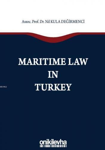 Maritime Law in Turkey