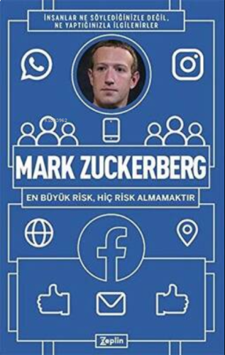 Mark Zuckerberg: ;En Büyük Risk Hiç Risk Almamaktır