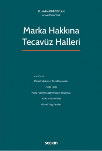 Marka Hakkına Tecavüz Halleri