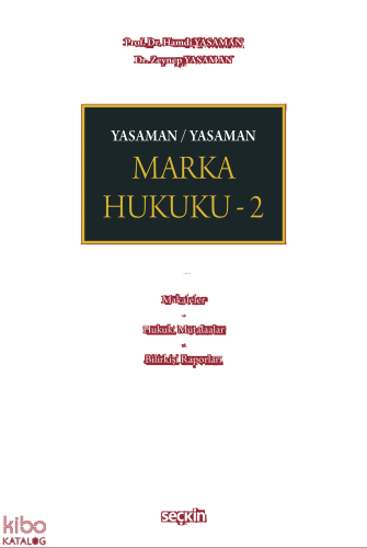 Marka Hukuku – 2  (Ciltli)