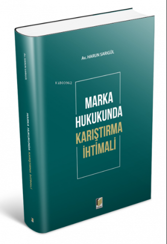 Marka Hukukunda Karıştırma İhtimali