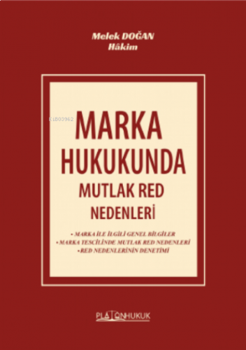 Marka Hukukunda Mutlak Red Nedenleri
