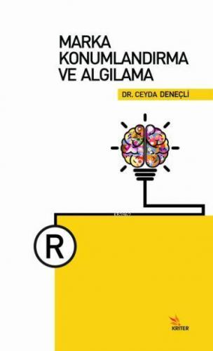 Marka Konumlandırma Ve Algılama