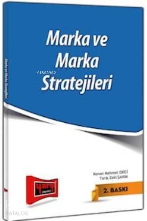 Marka ve Marka Stratejileri