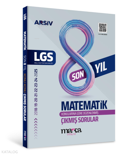 Marka Yayınlar LGS Matematik Konu Konu Çıkmış Sorular Son 8 Yıl