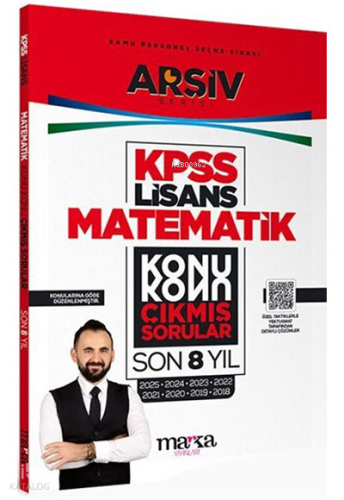 Marka Yayınları KPSS Lisans Matematik Konu 8 Yıl Çıkmış Sorular