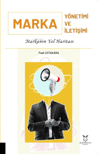 Marka Yönetimi ve Marka İletişimi