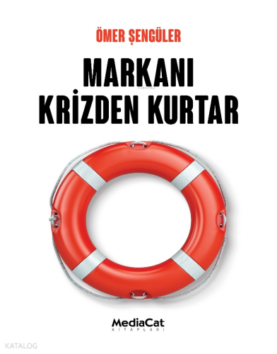 Markanı Krizden Kurtar