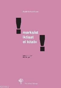 Marksist İktisat El Kitabı
