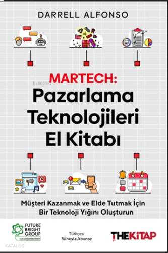 Martech: Pazarlama Teknolojileri El Kitabı