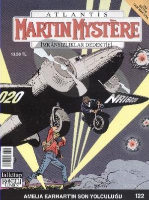 Martin Mystere - İmkansızlıklar Dedektifi Sayı 122 Amelia Earhartın Son Yolculuğu