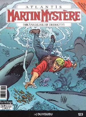 Martin Mystere - İmkansızlıklar Dedektifi Sayı 123 Duygusu