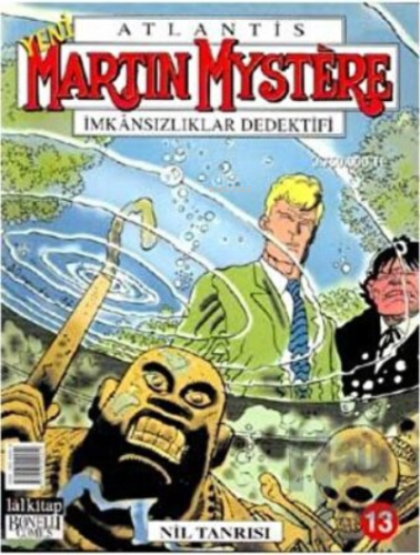 Martin Mystere İmkansızlıklar Dedektifi Sayı: 13 Nil Tanrısı