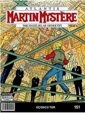 Martin Mystere Sayı : 151; İmkansızlar Dedektifi