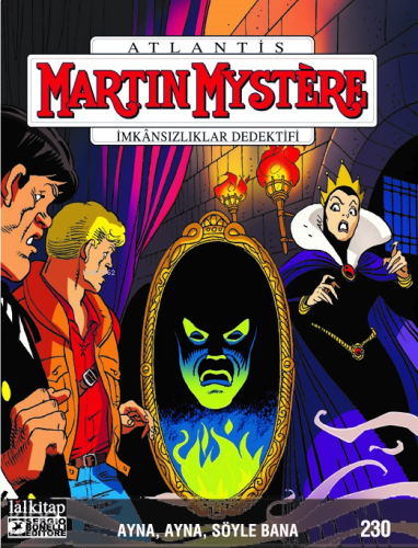 Martin Mystere sayı 230;Ayna, Ayna, Söyle Bana