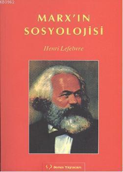Marx'ın Sosyolojisi