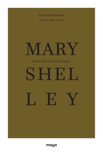 Mary Shelley’nin Hayatı