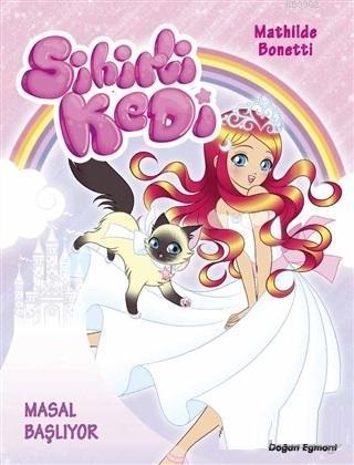 Masal Başlıyor - Sihirli Kedi 1