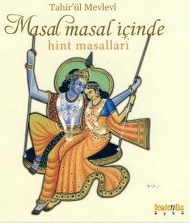 Masal Masal İçinde; Hint Masalları