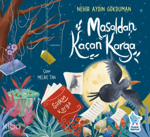 Masaldan Kaçan Karga - Şaşkın Karga