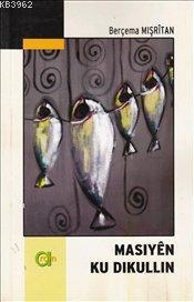 Masiyen Ku Dikullin