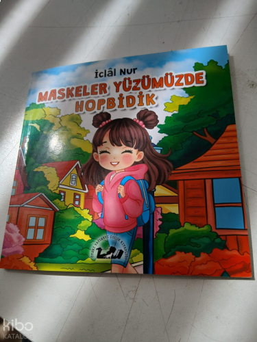 Maskeler Yüzümüzde Hopbidik