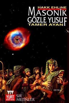 Masonik Gözle Yusuf